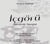 Sakarya Üniversitesi STMF Seramik ve Cam Bölümü Arş. Gör. Beyza Turan’ın “İçgörü” isimli kişisel sergisi 22-26 Mayıs 2023 tarihleri arasında STMF Sanat Galerisi’nde izleyicisi ile buluşacak