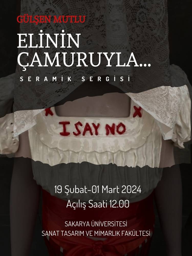 Elinin Çamuruyla... Seramik Sergisi Açılıyor!