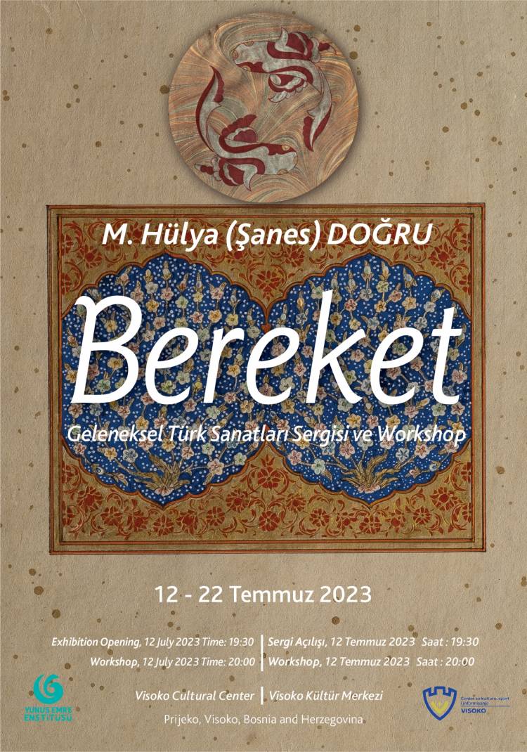 STMF Geleneksel Türk Sanatları Bölümü öğretim üyesi Doç. Mesude Hülya Doğru, Saraybosna’nın Visoko şehrinde, 12-22 Temmuz 2022 tarihleri arasında “Bereket” isimli sergisini Visoko Kültür Merkezi’nde izleyicisi ile buluşturuyor.