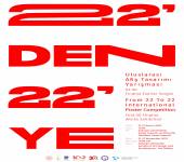 “22’den 22’ye” Temalı Uluslararası Afiş Tasarım Yarışması Sergisinin Beşincisi Sakarya Üniversitesi Tanat Tasarım ve Mimarlık Fakültesi Sanat Galerisi’nde Açılıyor